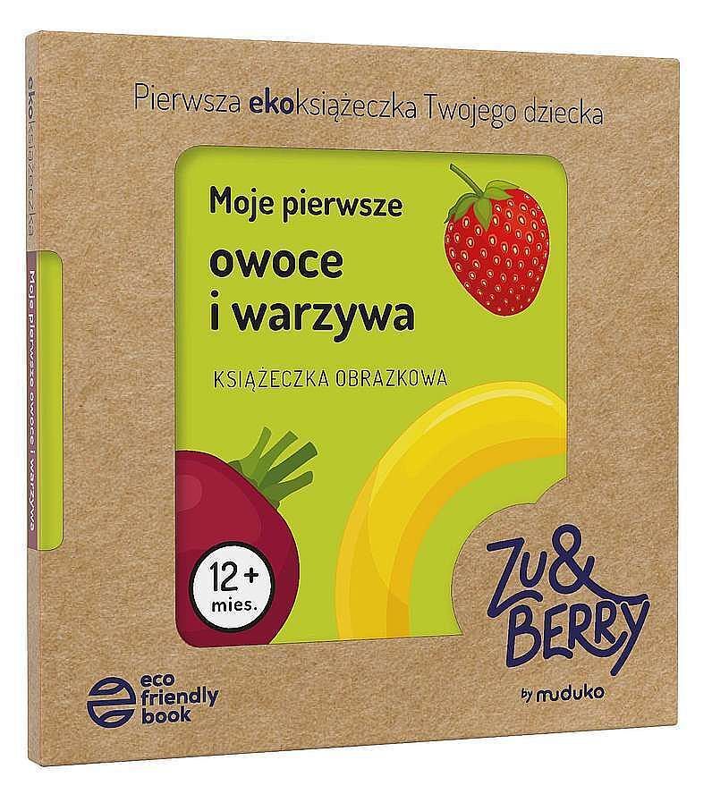 Moje pierwsze owoce i warzywa. Książeczka obrazkowa 12 miesięcy.+