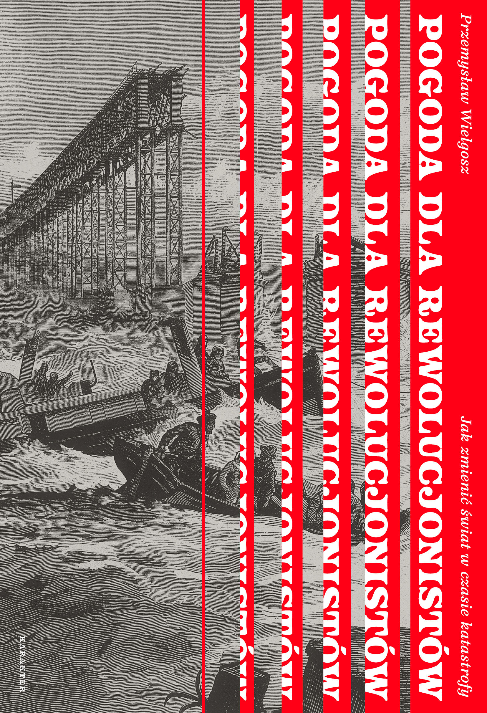 Pogoda dla rewolucjonistów (e-book)