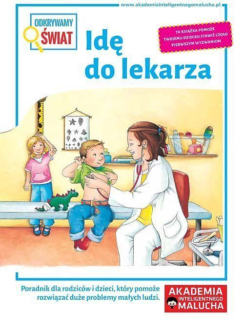 Odkrywamy świat. Idę do lekarza