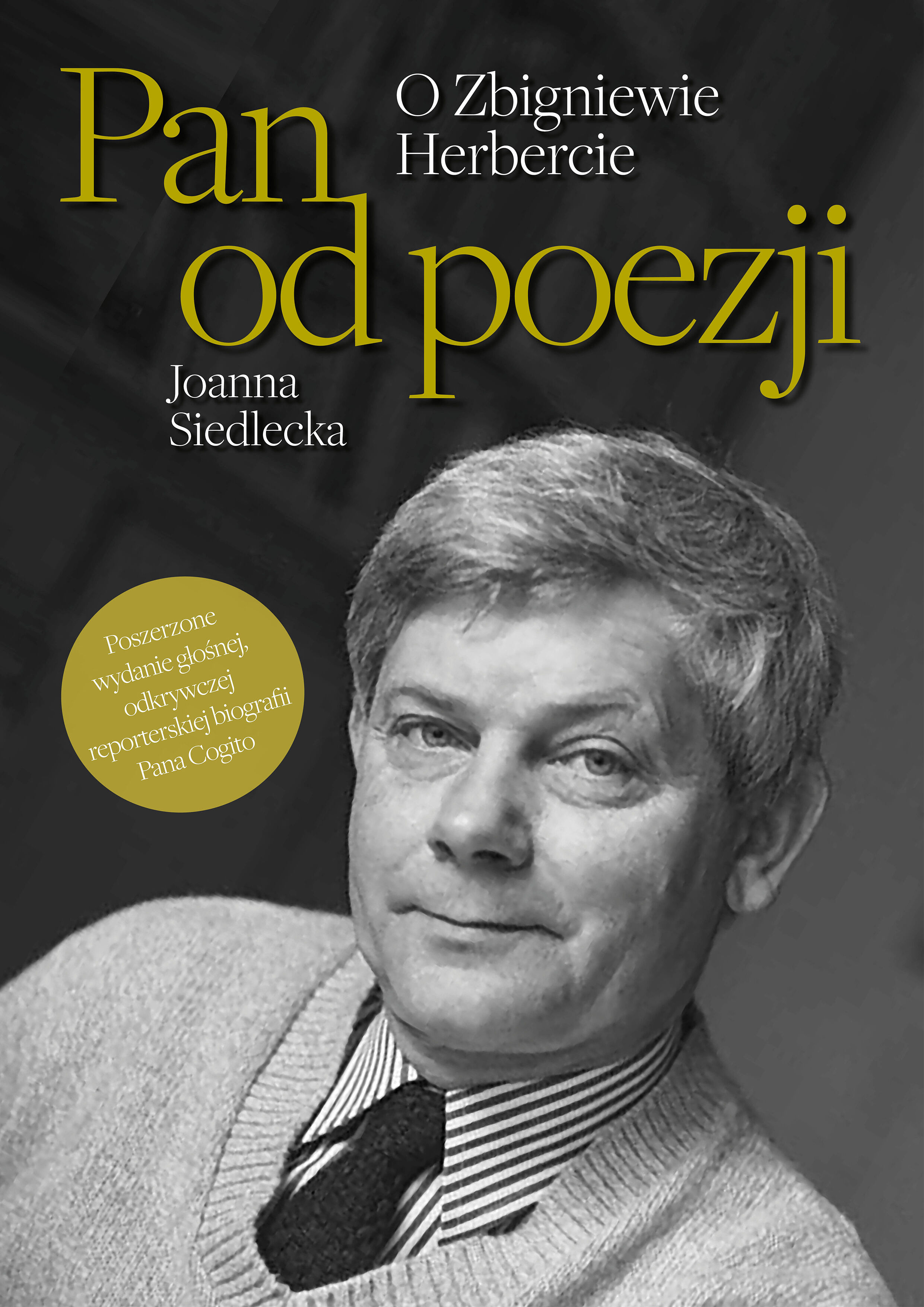 Pan od poezji. O Zbigniewie Herbercie (e-book)