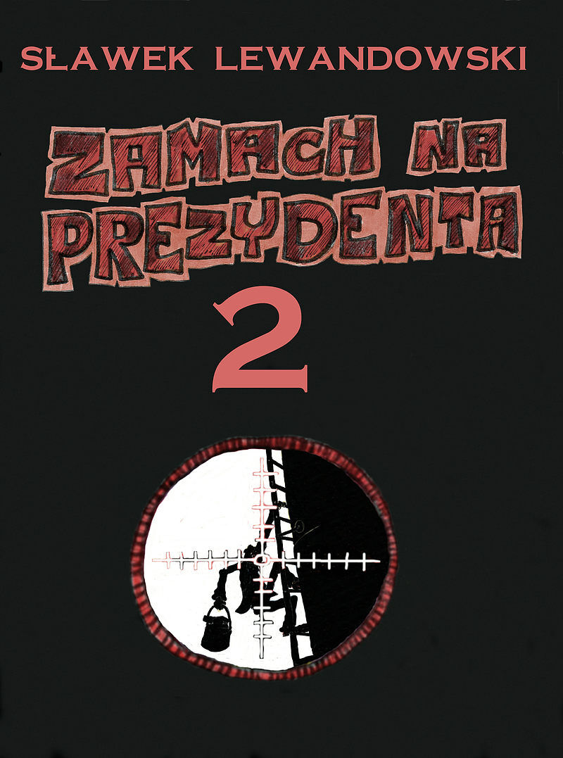 Zamach na prezydenta - 2