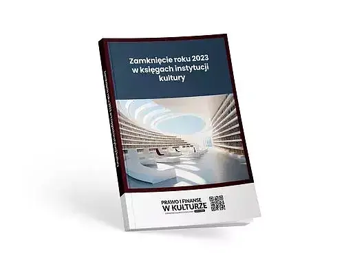 Zamknięcie roku 2023 w księgach instytucji kultury