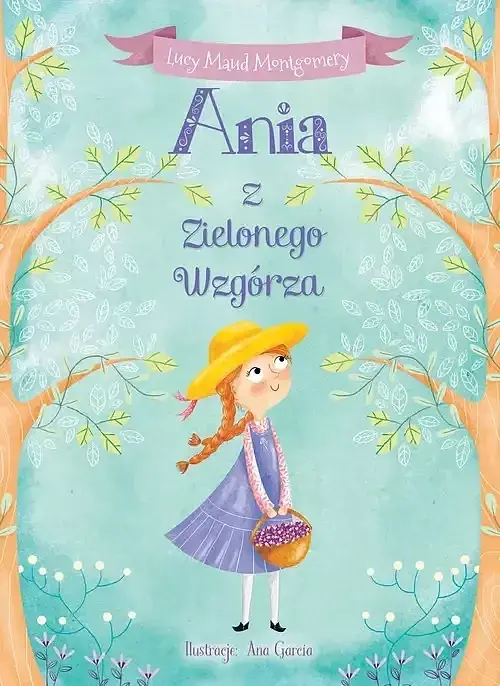 Ania z Zielonego Wzgórza