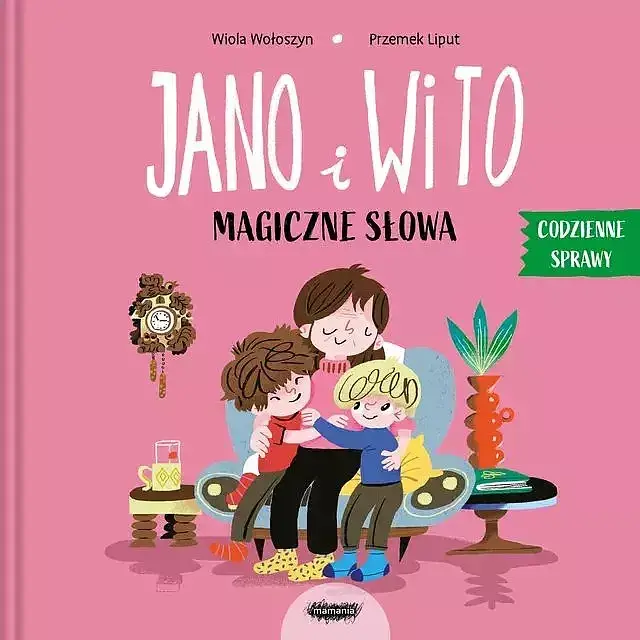 Jano i Wito. Magiczne słowa