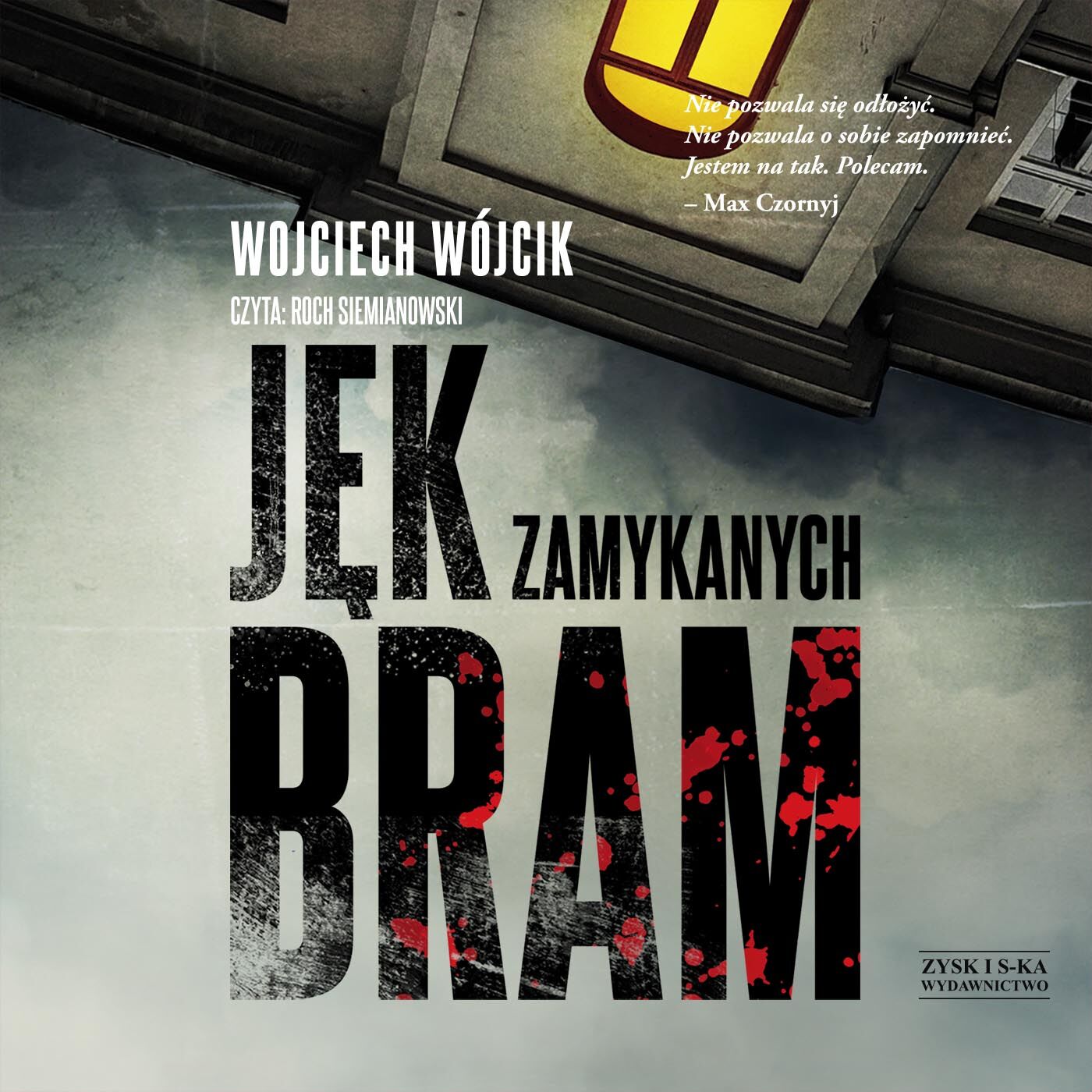 Jęk zamykanych bram (audiobook MP3)
