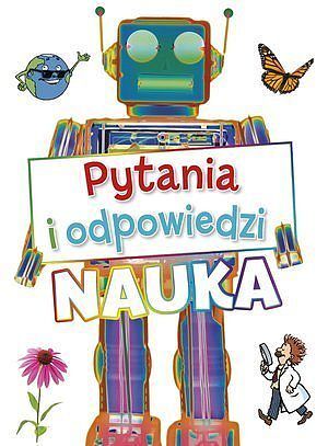 Pytania i odpowiedzi Nauka