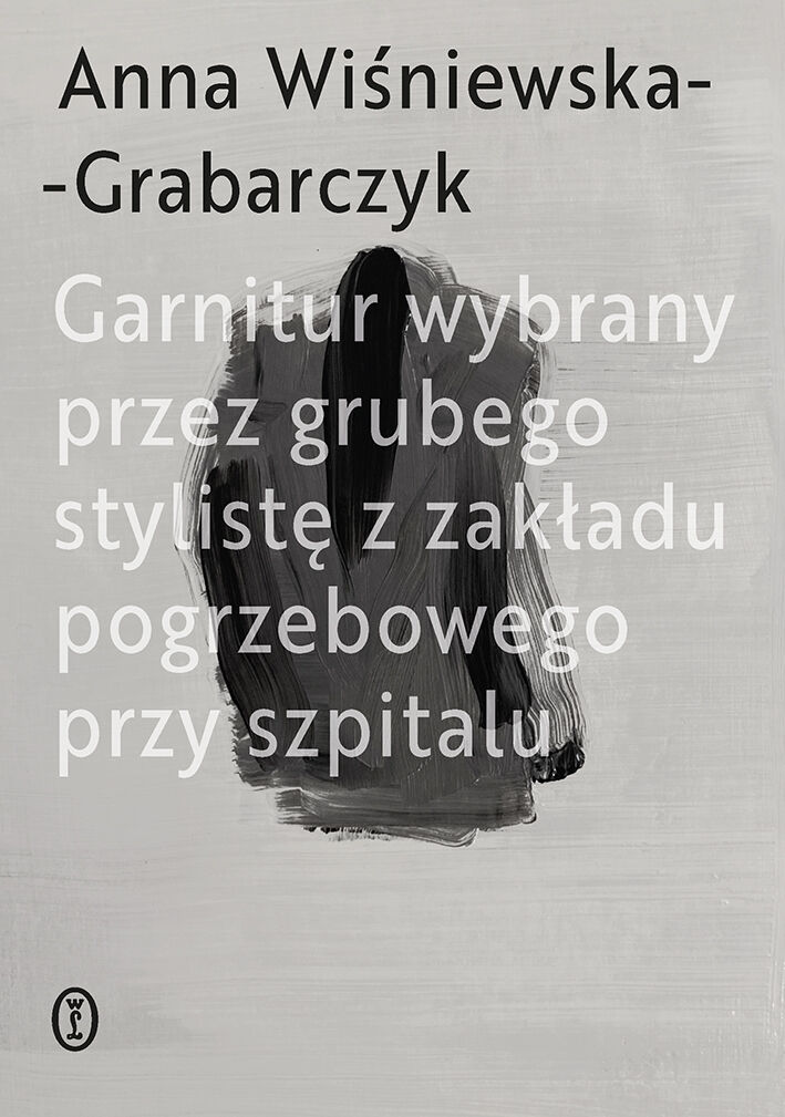 Garnitur wybrany przez grubego stylistę z zakładu pogrzebowego przy szpitalu (e-book)