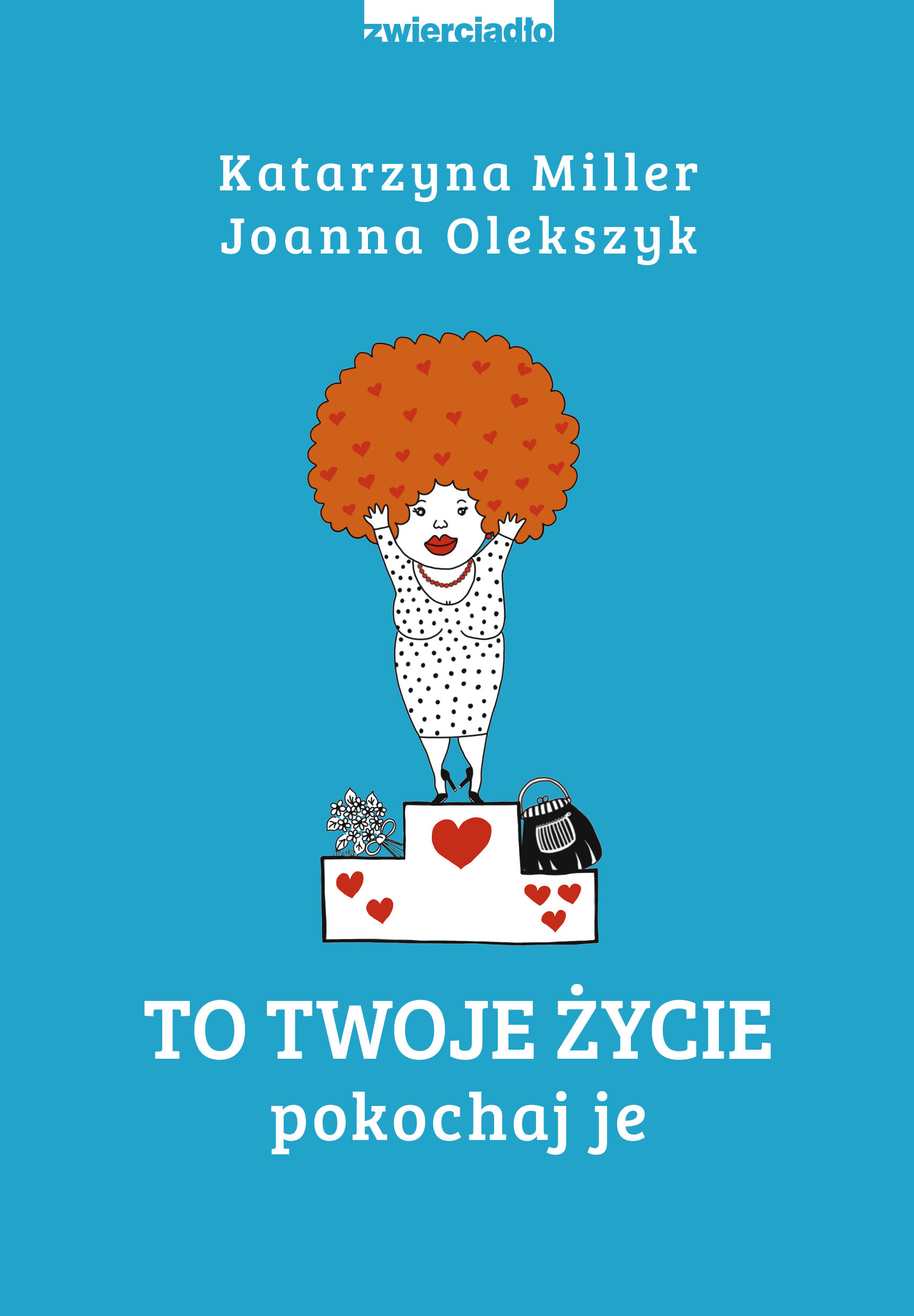 To Twoje życie