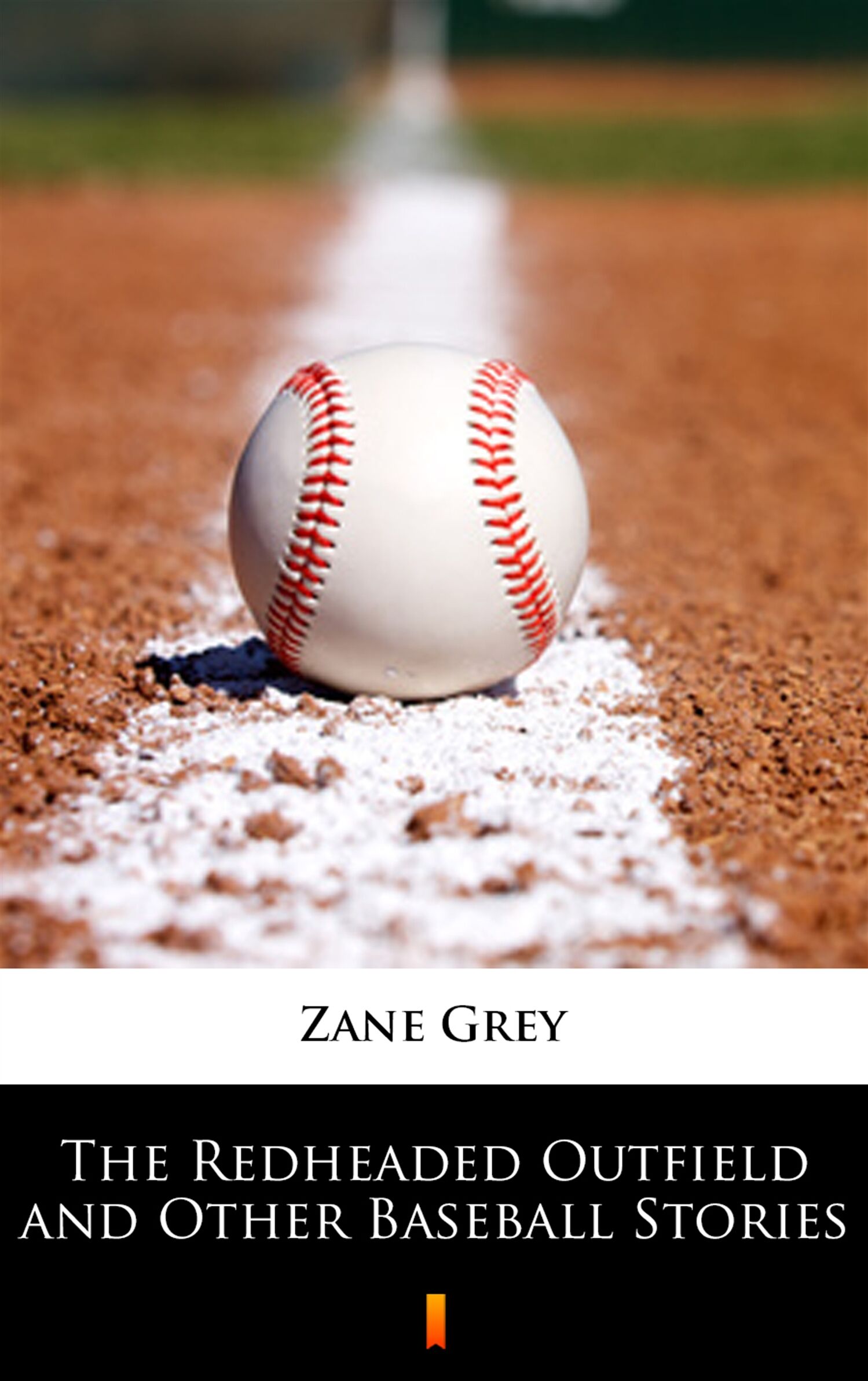 The Redheaded Outfield and Other Baseball Stories (e-book)