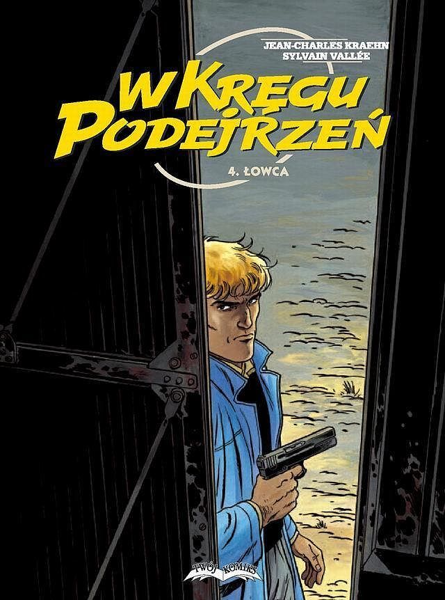 W kręgu podejrzeń - 4 - Łowca