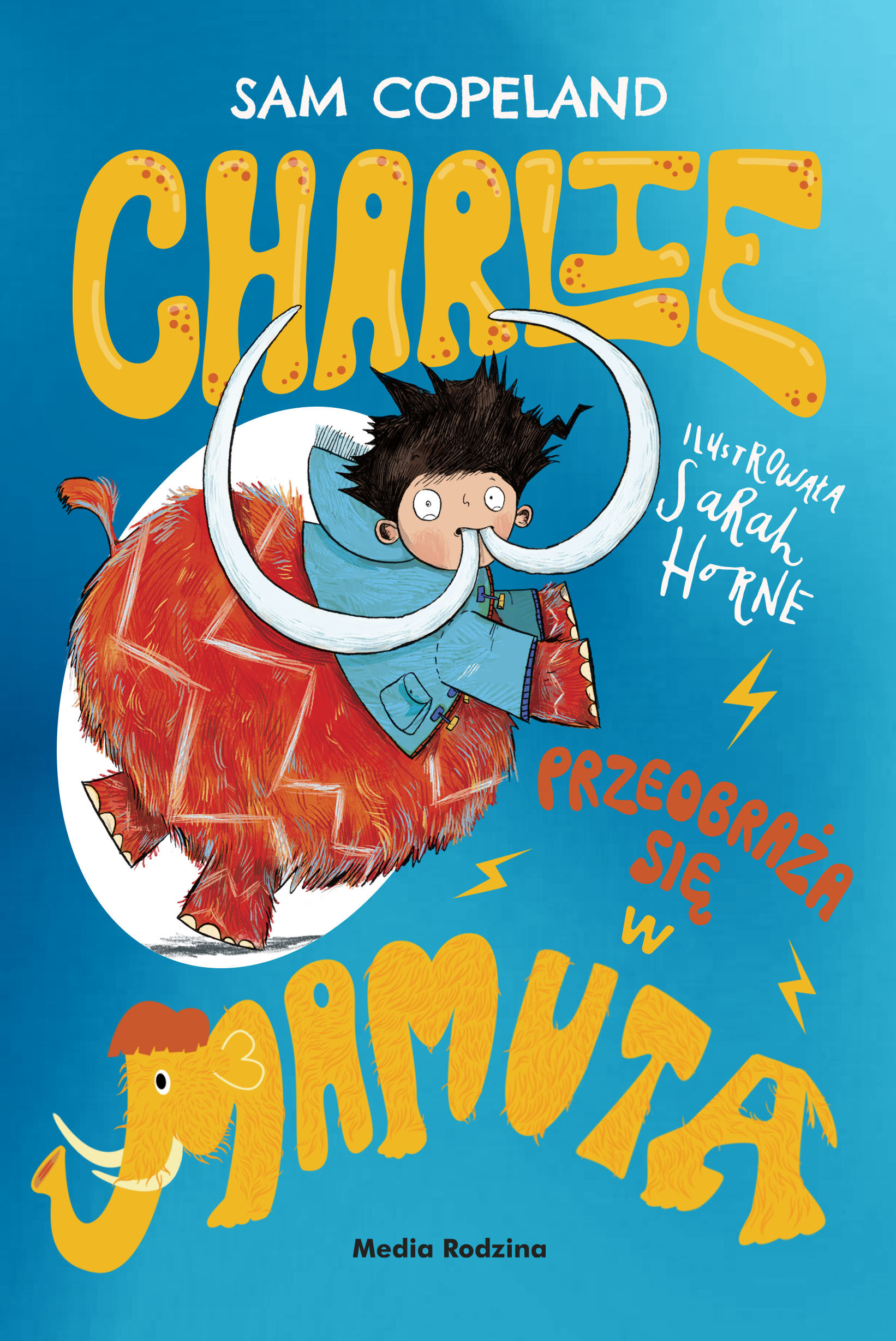 Charlie przeobraża się w mamuta (e-book)