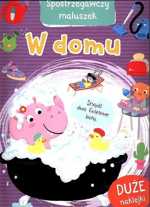 Spostrzegawczy maluszek. W domu
