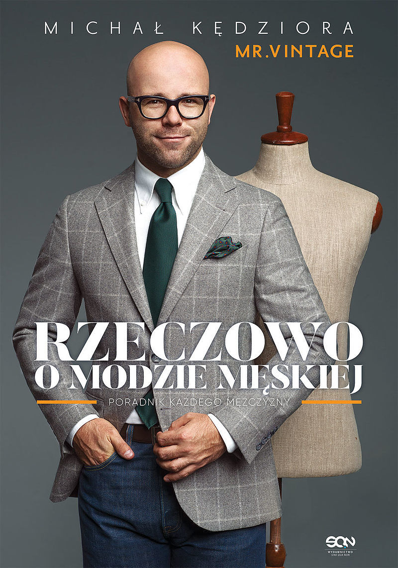 Rzeczowo o modzie męskiej.