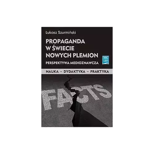 Propaganda w świecie nowych plemion