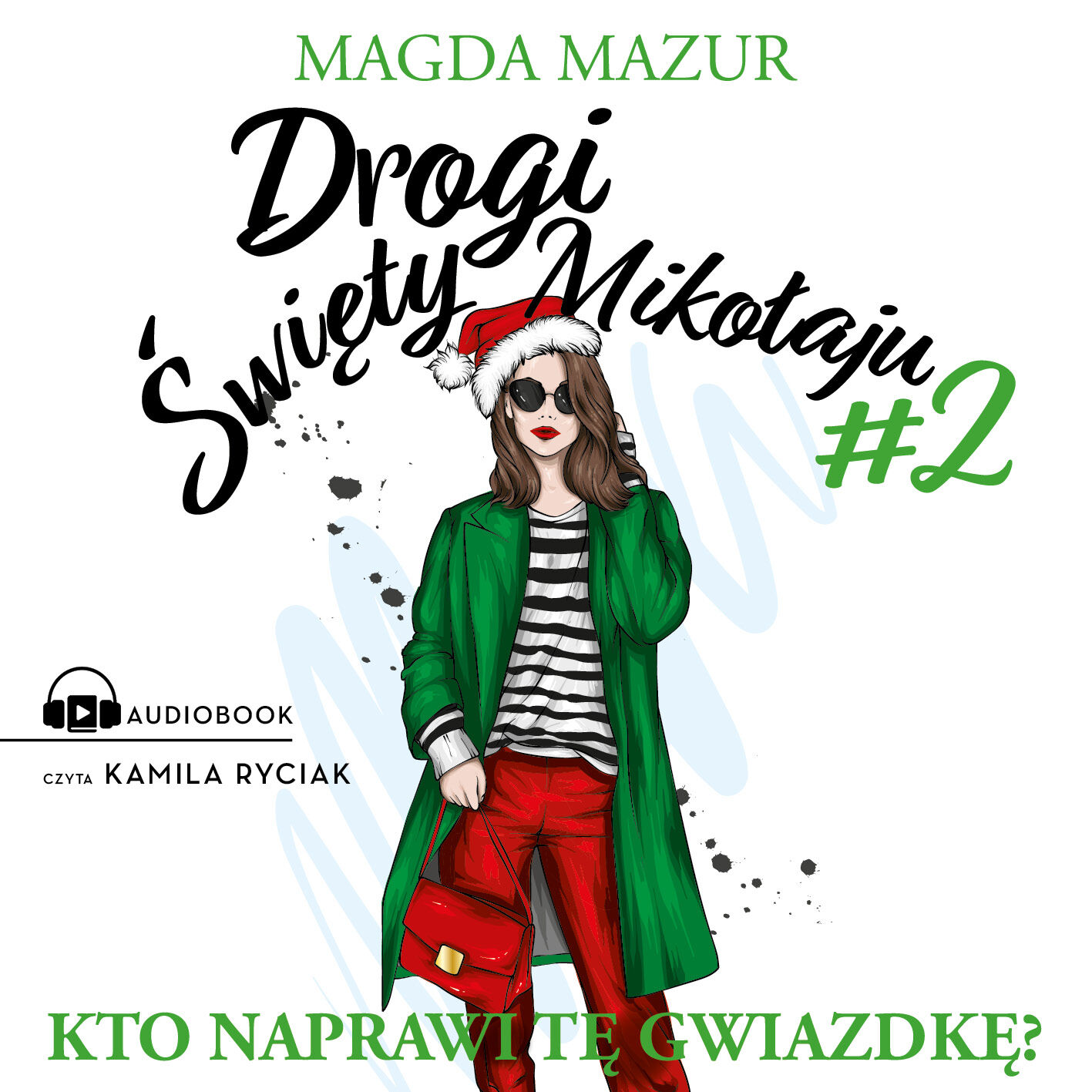 Drogi Święty Mikołaju II (audiobook MP3)