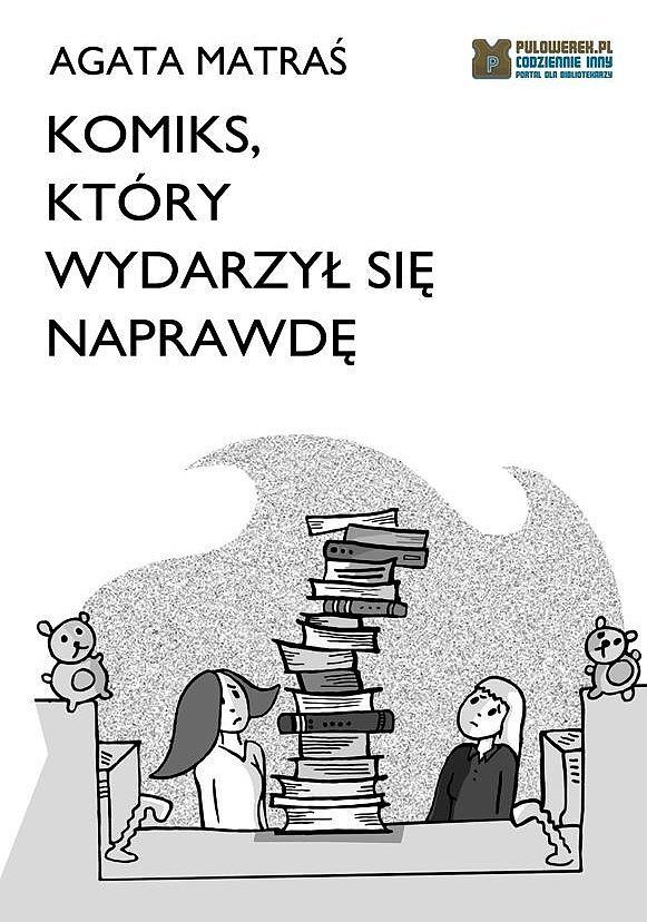 Komiks, który wydarzył się naprawdę