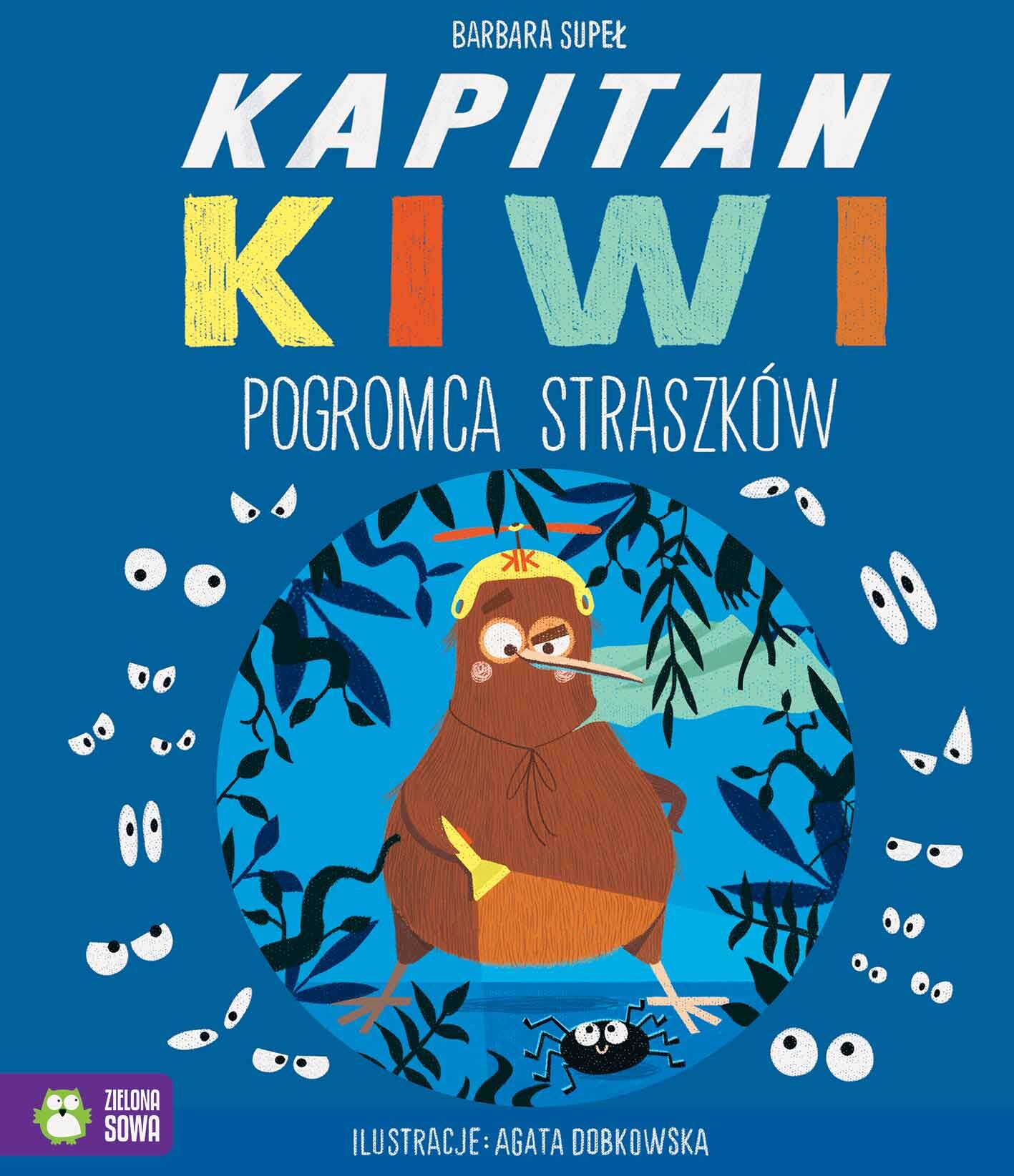 Kapitan Kiwi. Pogromca Straszków!