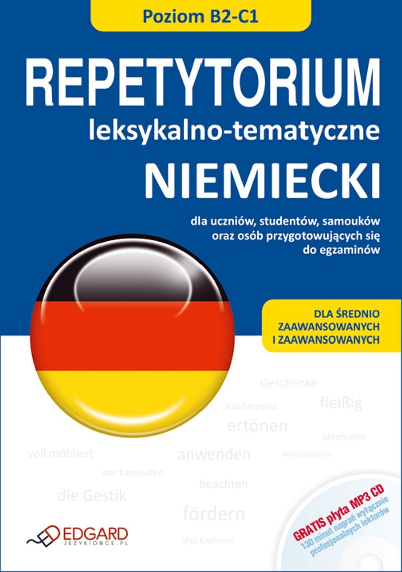 Niemiecki Repetytorium leksykalno-tematyczne (poziom B2-C1)
