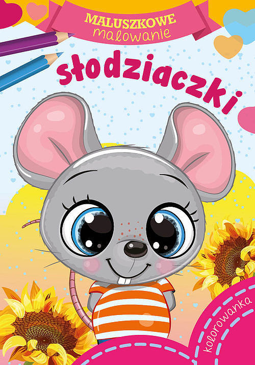 Maluszkowe malowanie Słodziaczki
