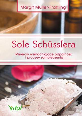 Sole schusslera minerały wzmacniające odporność