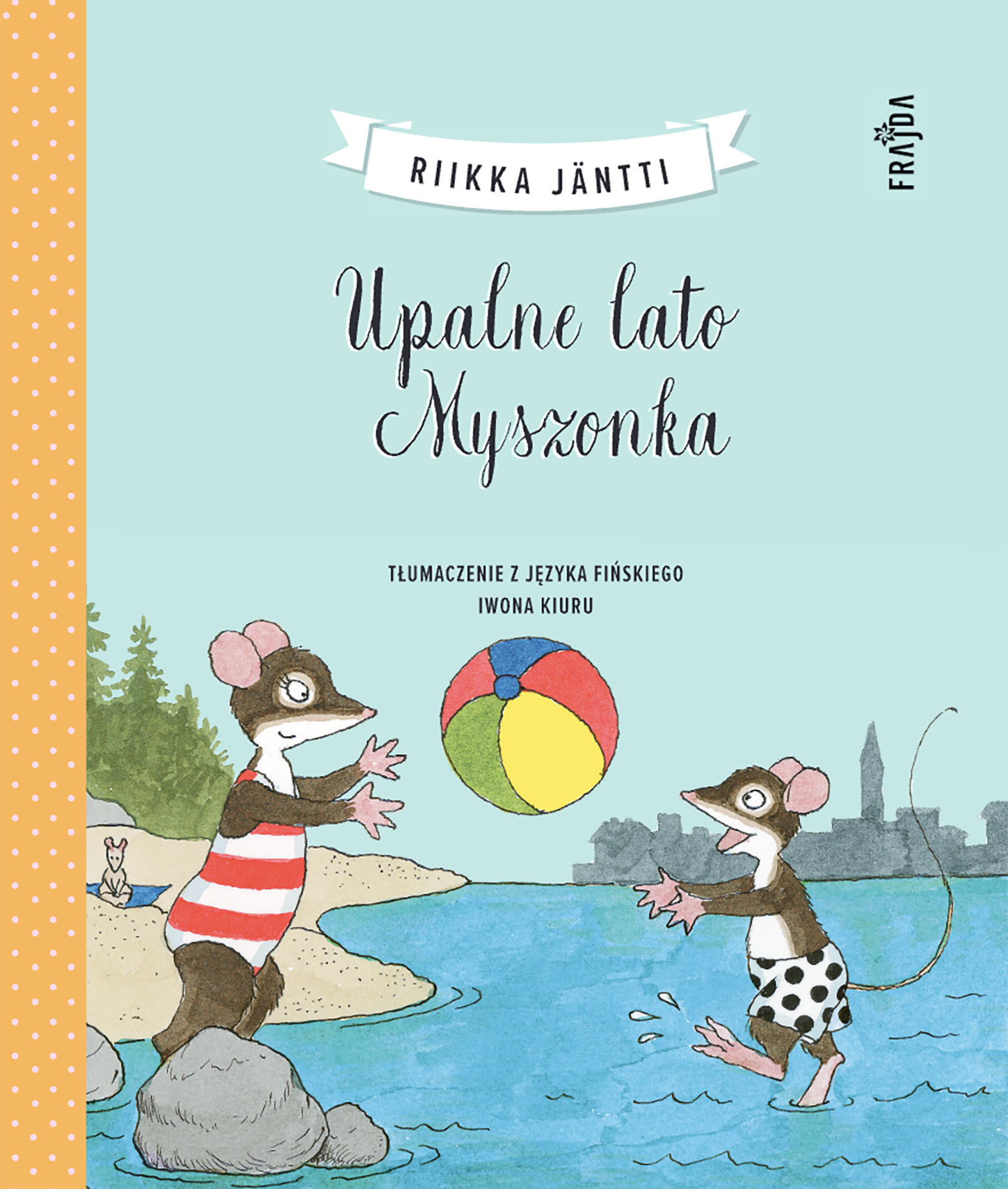 Upalne lato Myszonka