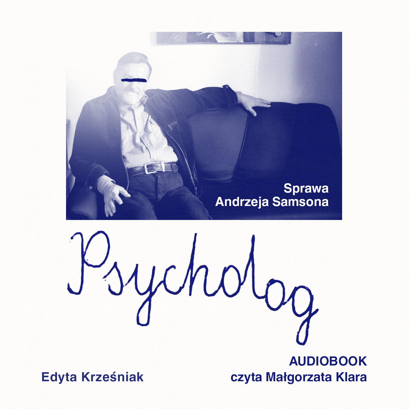 Psycholog. Sprawa Andrzeja Samsona (audiobook MP3)