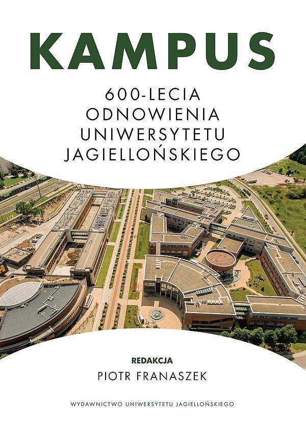 Kampus 600-lecia Odnowienia Uniwersytetu Jagiellońskiego