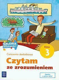 Czytam ze zrozumieniem 3 Ćwiczenia dodatkowe Galeria możliwości