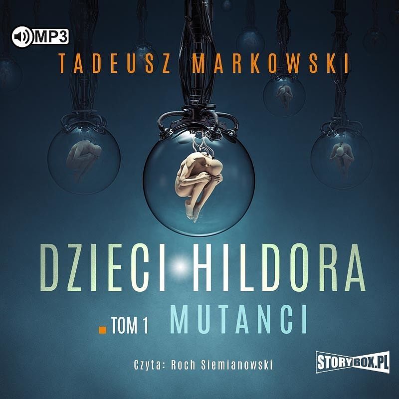 Cd mp3 mutanci. Dzieci hildora. Tom 1