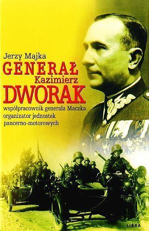 Generał Kazimierz Dworak