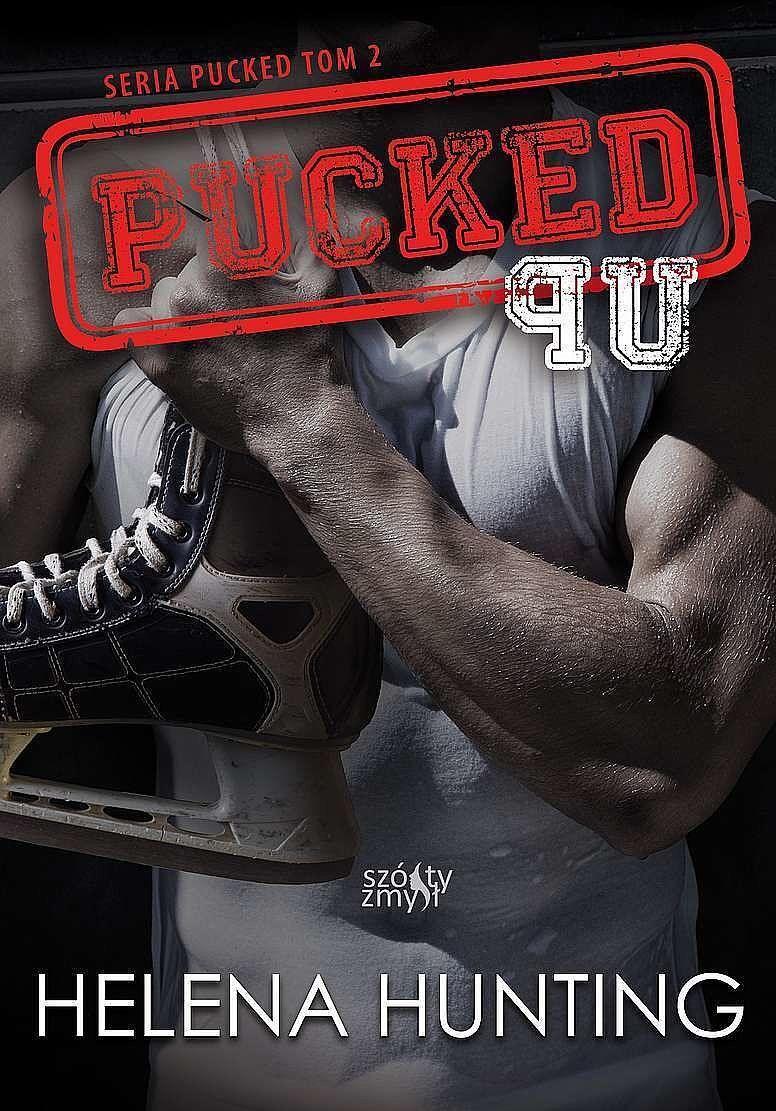 Pucked Up. Seria Pucked. Tom 2