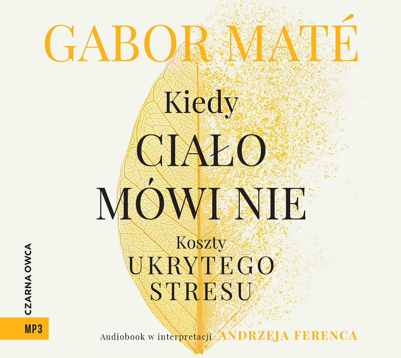 Kiedy ciało mówi nie (audiobook MP3)