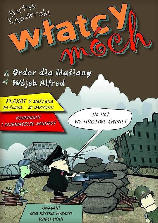 Włatcy móch - 2 - Order dla Maślany / Wójek Alfred