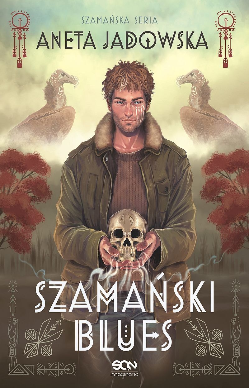 Szamański blues (Witkacy #1)