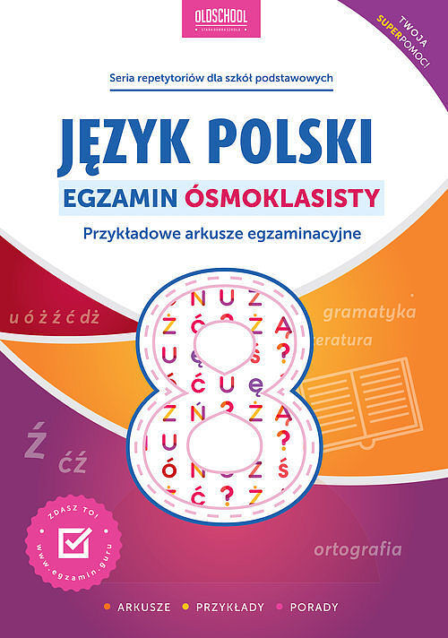 Język polski Egzamin ósmoklasisty