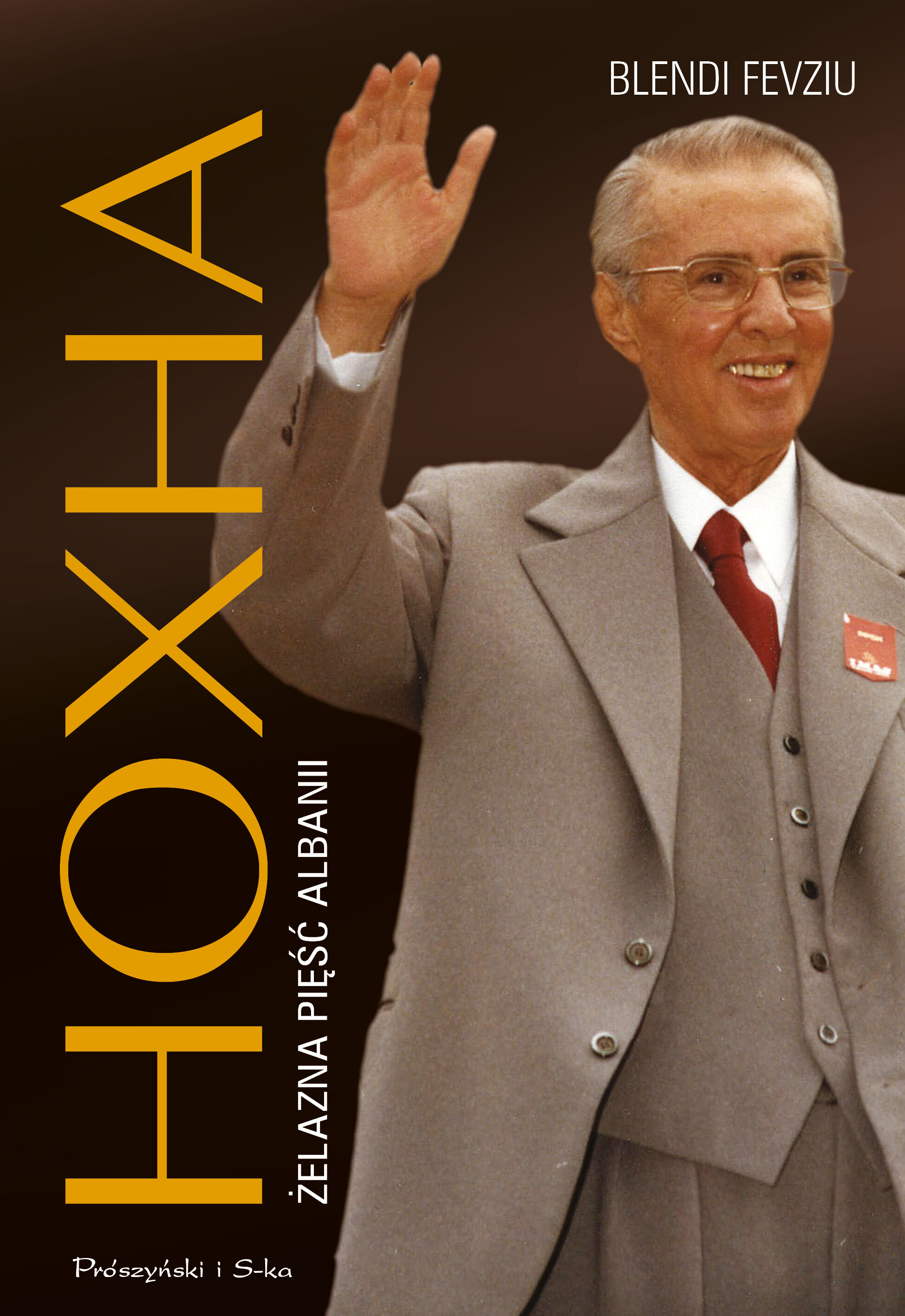 Hoxha. Żelazna pięść Albanii (e-book)