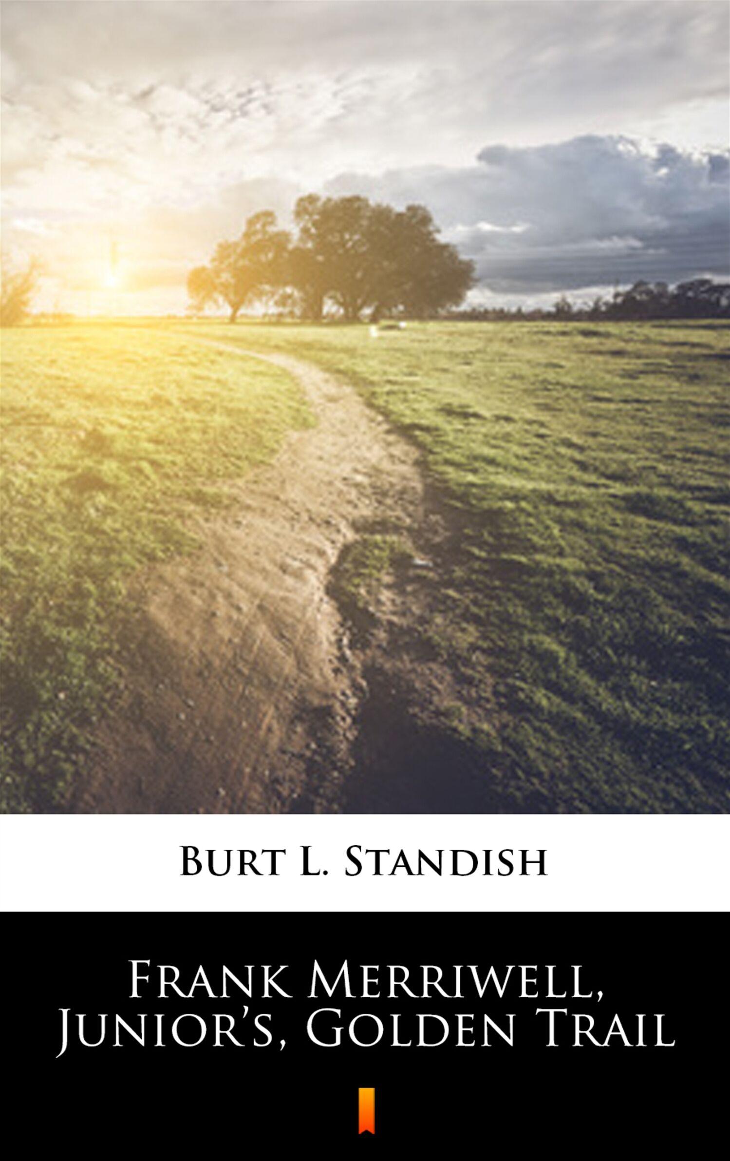 Frank Merriwell, Junior’s, Golden Trail (e-book)