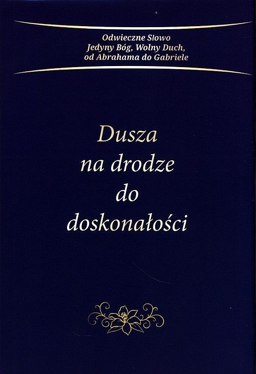 Dusza na drodze do doskonałości
