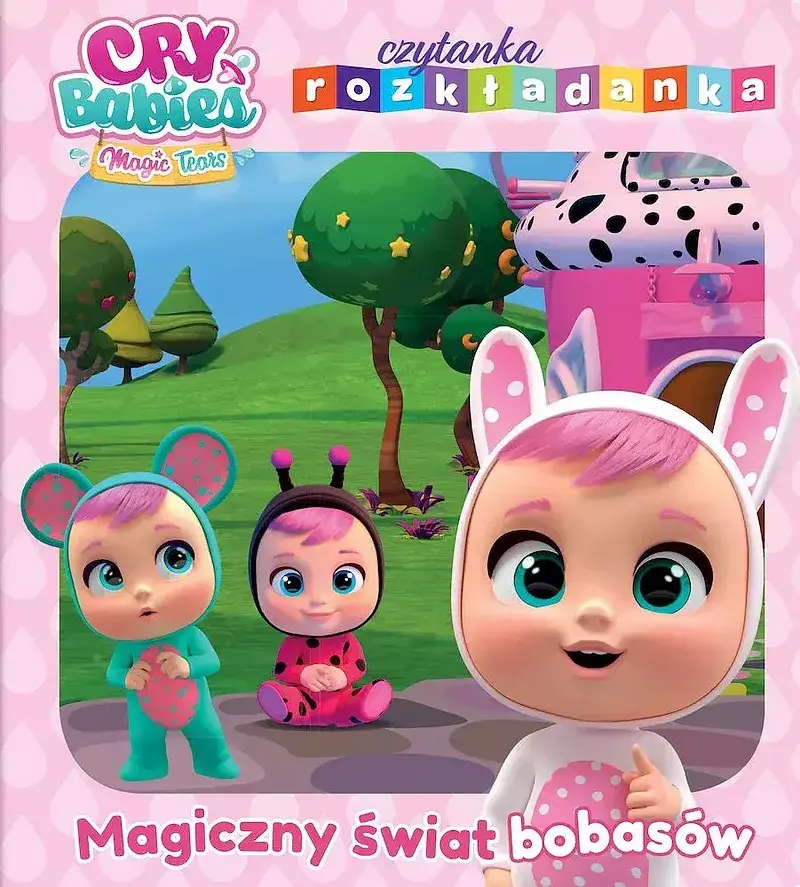 Cry Babies. Czytanka rozkładanka. Magiczny świat bobasów