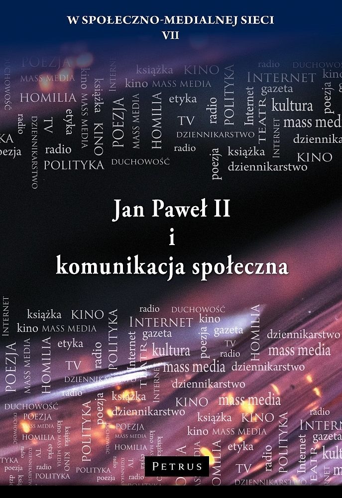 Jan Paweł II i komunikacja społeczna