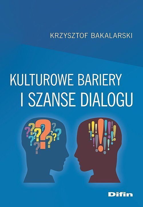 Kulturowe bariery i szanse dialogu