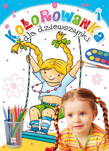 Kolorowanka dla dziewczynki cz. 1