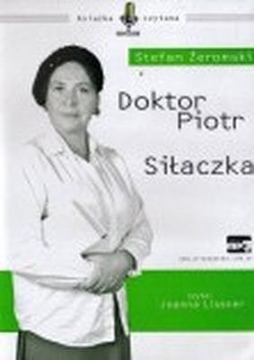Doktor Piotr/Siłaczka