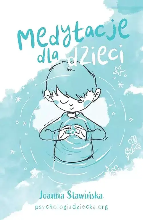 Medytacje dla dzieci