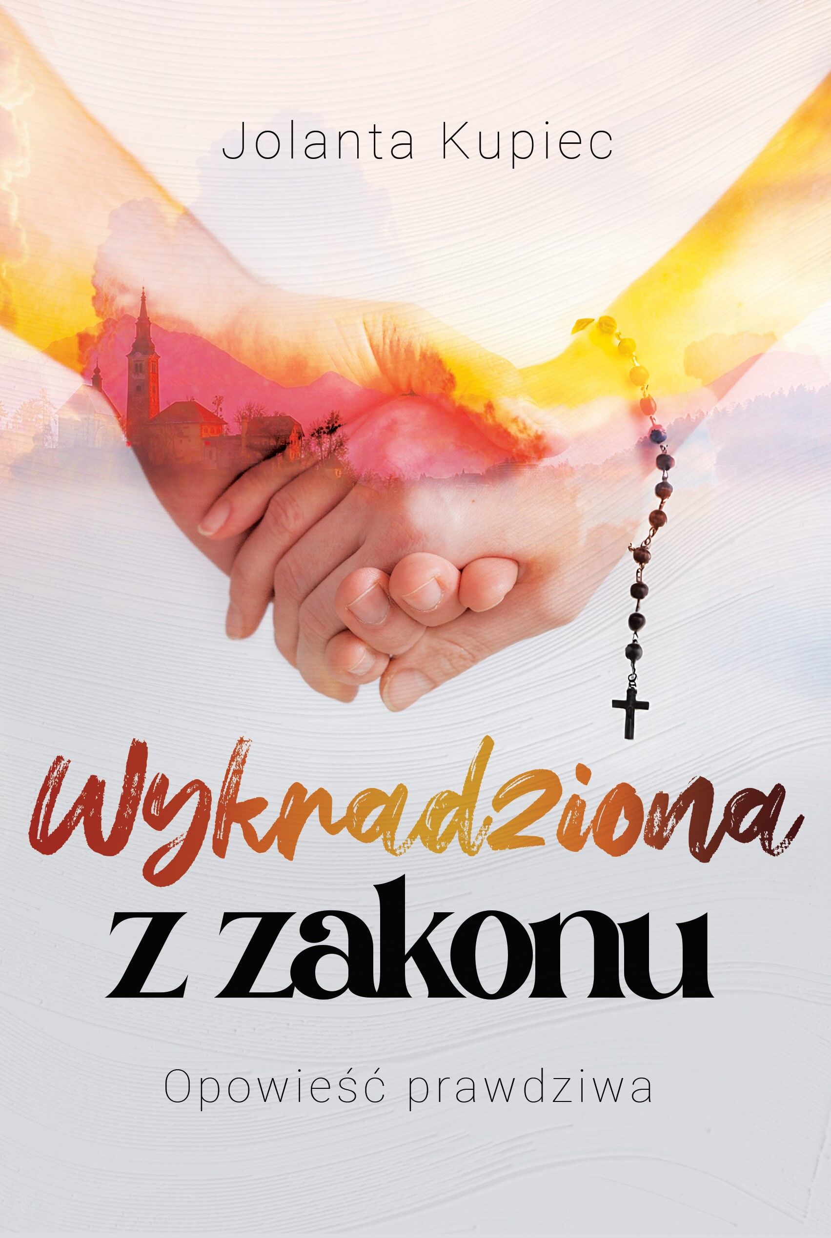 Wykradziona z zakonu. Opowieść prawdziwa (e-book)