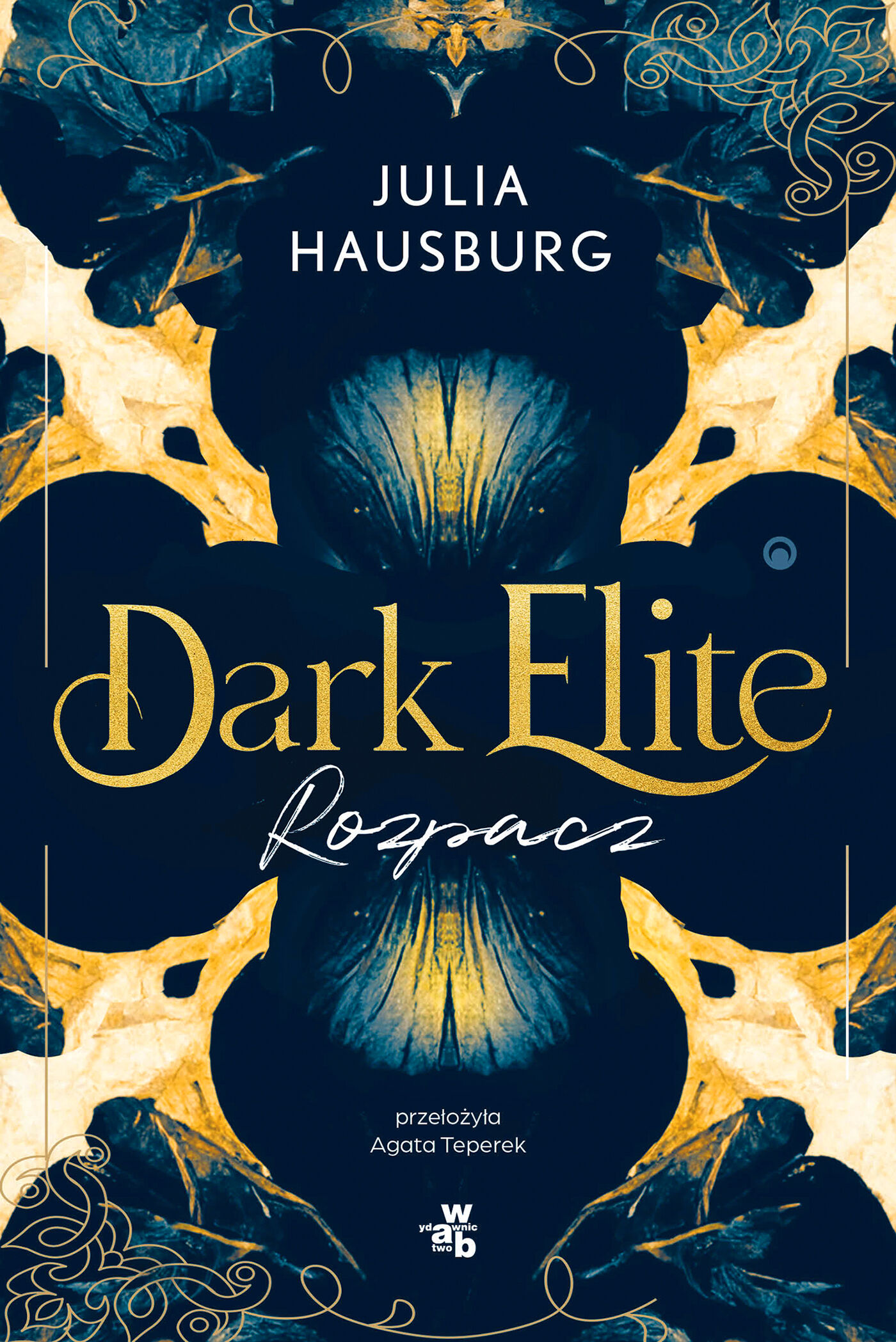 Dark Elite. Rozpacz. Tom 2