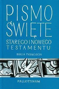 Pismo Święte Starego i Nowego Testamentu Biblia Tysiąclecia