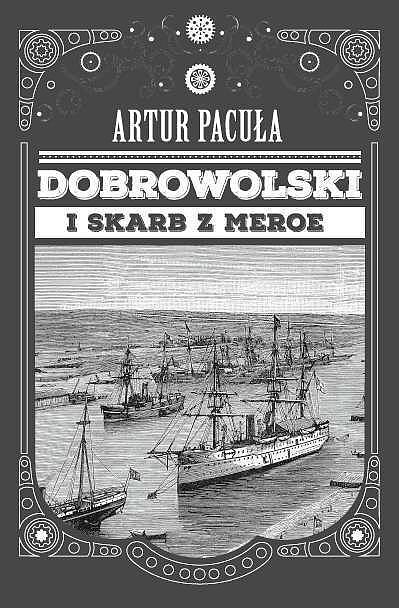 Dobrowolski i skarb meroe
