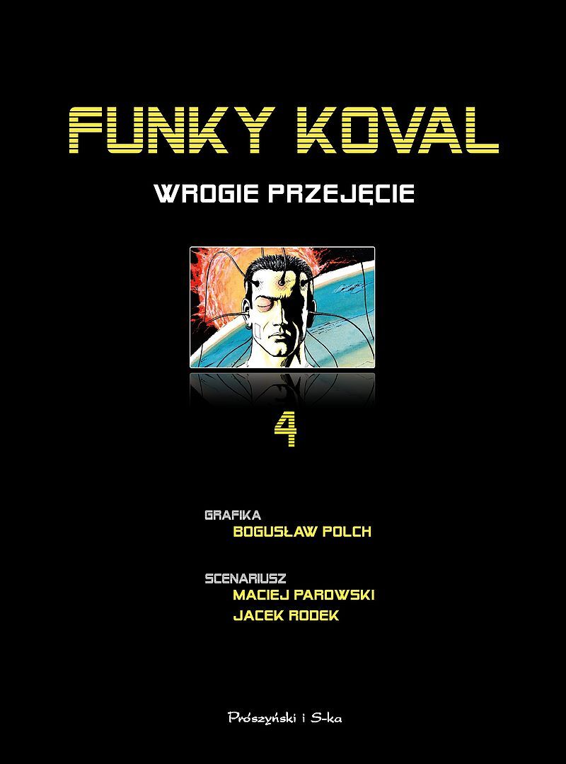Funky Koval - 4 - Wrogie przejęcie