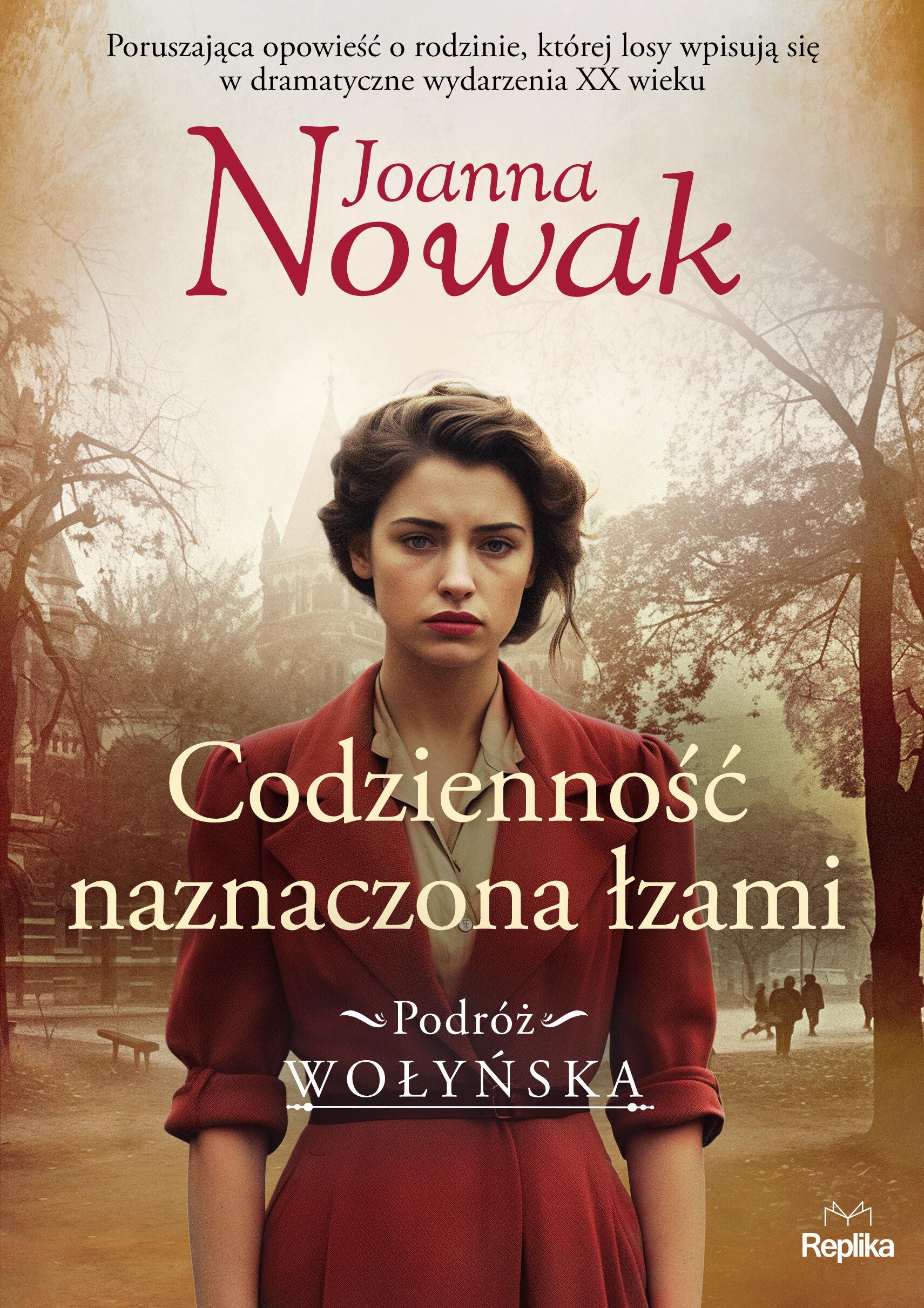 Codzienność naznaczona łzami. Podróż wołyńska tom 4 (e-book)